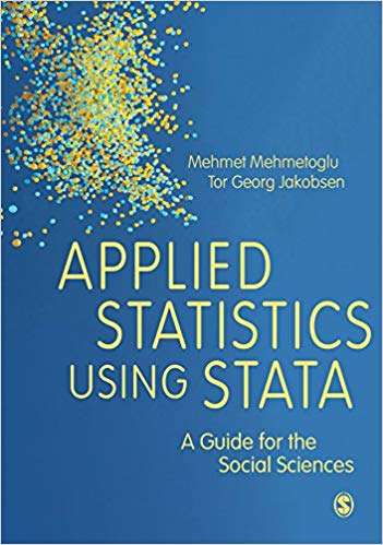 Applied Statistics Using Stata:  A Guide for the Social Sciences